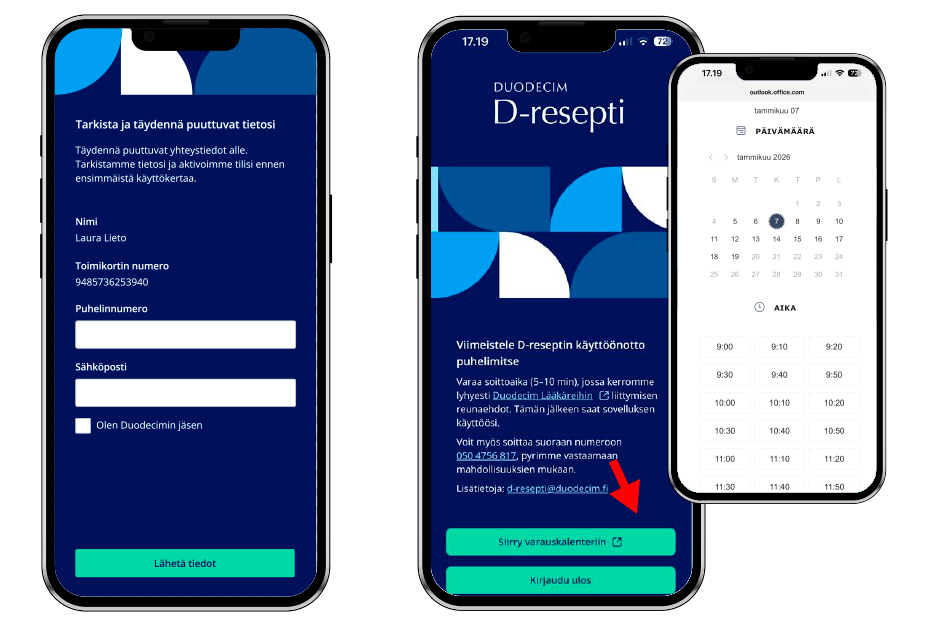 Täytä sovelluksen pyytämät tiedot ja varaa perehdytysaika kalenterista.