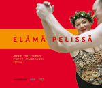 ELÄMÄ PELISSÄ